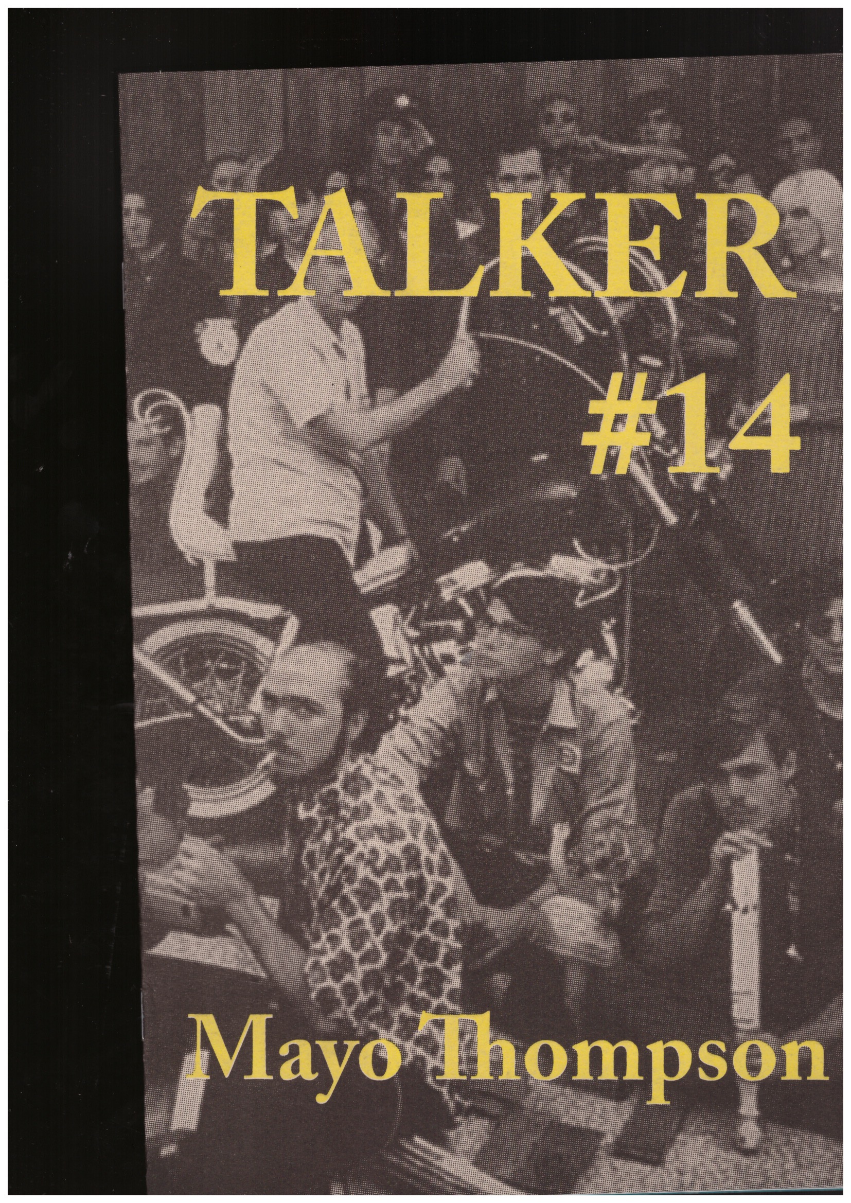 THOMPSON, Mayo; BAILEY, Giles (ed.)  - Talker #14: Mayo Thompson